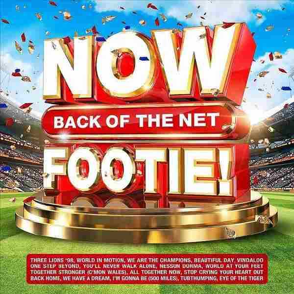 欧美流行乐《NOWThatsWhatICallFootie》2CD2021[FLAC]