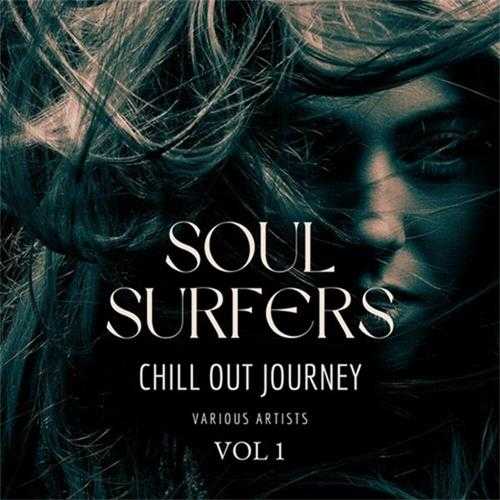 【休闲沙发】VA-2024-SoulSurfers(ChillOutJourney),Vol.1(FLAC)